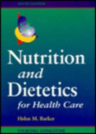 Nutrition and Dietetics for Health Care  9th 1996 9780443052521 Front Cover