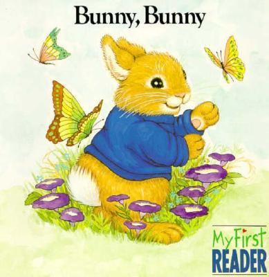Bunny, Bunny  N/A 9780516453521 Front Cover