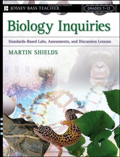Biology Inquiries Standards-Based Labs, Assessments, and Discussion Lessons  2005 9780787976521 Front Cover