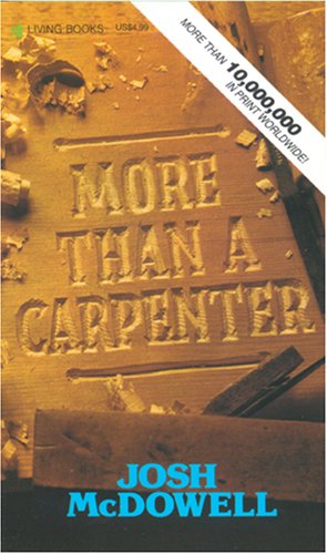 More Than a Carpenter   1977 9780842345521 Front Cover