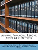 Annual Financial Report, State of New York  N/A 9781248711521 Front Cover