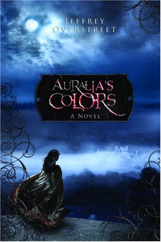 Auralia's Colors   2007 9781400072521 Front Cover