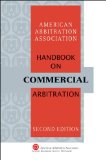 AAA Handbook on Commercial Arbitration:  2010 9781933833521 Front Cover