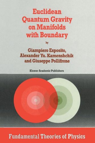 Euclidean Quantum Gravity on Manifolds with Boundary   1997 9789401064521 Front Cover