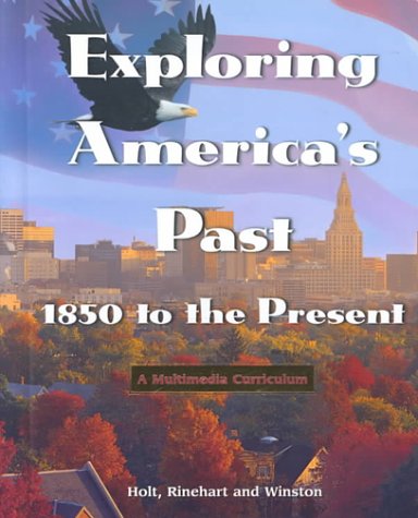 Exploring America's Past N/A 9780030505522 Front Cover