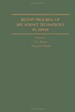 Recent Progress of Life Science Technology in Japan N/A 9780123706522 Front Cover