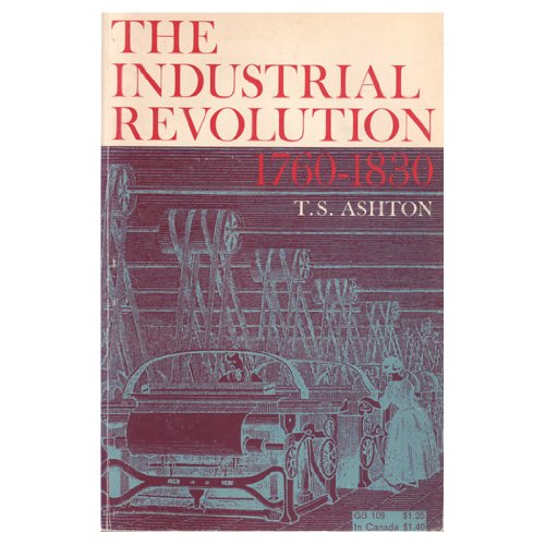 Industrial Revolution, 1760-1830  N/A 9780195002522 Front Cover