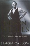 Orson Welles: The Road to Xanadu,Vol 1 N/A 9780224038522 Front Cover