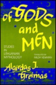 Of Gods and Men Studies in Lithuanian Mythology  1992 9780253326522 Front Cover