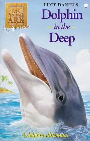 Dolphins in the Deep N/A 9780340699522 Front Cover