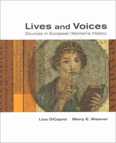 Lives and Voices Sources in European Women's History  2001 9780395970522 Front Cover