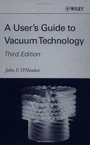 User's Guide to Vacuum Technology  3rd 2003 (Revised) 9780471270522 Front Cover