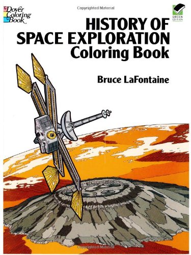 History of Space Exploration Coloring Book  N/A 9780486261522 Front Cover