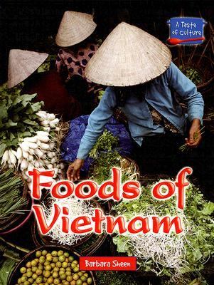 Foods of Vietnam   2006 9780737734522 Front Cover