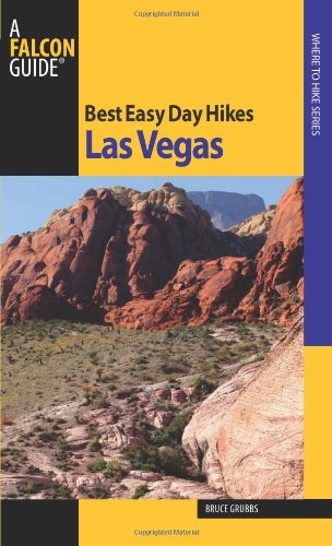 Best Easy Day Hikes Las Vegas   2010 9780762752522 Front Cover