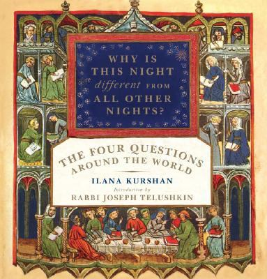 Why Is This Night Different from All Other Nights? The Four Questions Around the World  2008 9780805242522 Front Cover