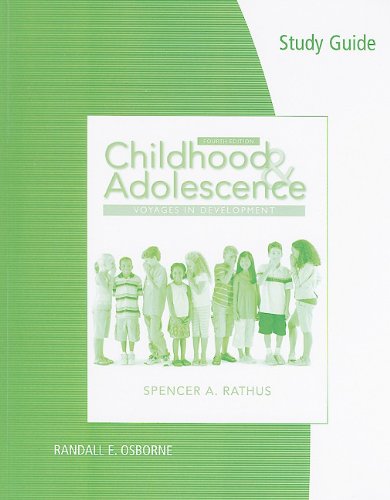 Childhood and Adolescence Voyages in Development 4th 2011 (Guide (Pupil's)) 9780840032522 Front Cover