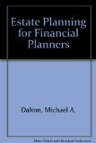 Estate Planning for Financial Planners 3rd 2005 9780974894522 Front Cover