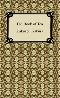 Book of Tea   2009 9781420932522 Front Cover