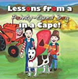 Lessons from a Pointy-Eared Dog in a Cape!  Large Type  9781484909522 Front Cover