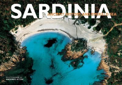 Sardinia Ancient History and Emerald Sea N/A 9788854402522 Front Cover
