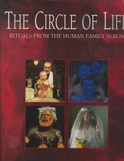 Circle of Life Pictures from the Human Family Album N/A 9780062501523 Front Cover