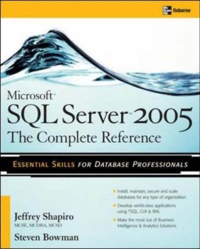 Microsoft SQL Server 2005: the Complete Reference Full Coverage of All New and Improved Features 2nd 2007 (Revised) 9780072261523 Front Cover