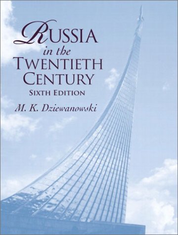 Russia in the Twentieth Century  6th 2003 (Revised) 9780130978523 Front Cover