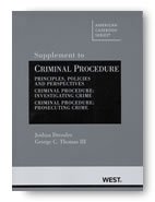Dressler and Thomas' Criminal Procedure, Principles, Policies and Perspectives  5th 2013 9780314288523 Front Cover