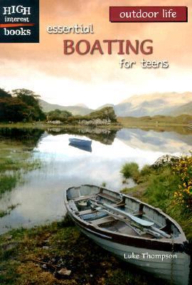 Essential Boating for Teens   2000 9780516235523 Front Cover