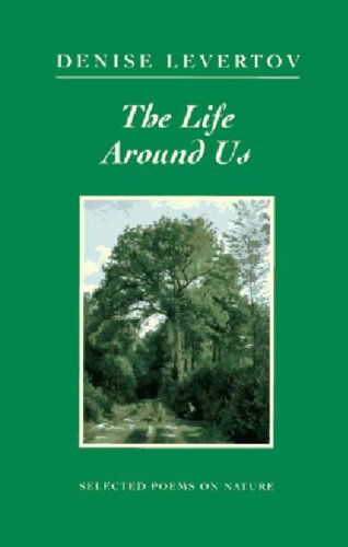 Life Around Us: Selected Poems on Nature   1997 9780811213523 Front Cover