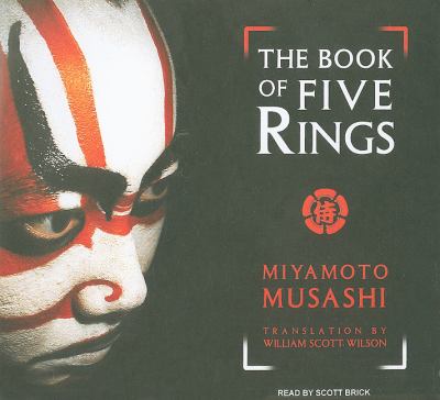 The Book of Five Rings: Library Edition  2010 9781400148523 Front Cover