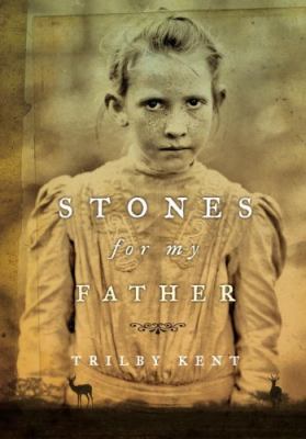 Stones for My Father   2011 9781770492523 Front Cover