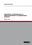 Algorithmen zur Bestimmung von Objekteigenschaften in konfigurierbarer Hardware N/A 9783638929523 Front Cover