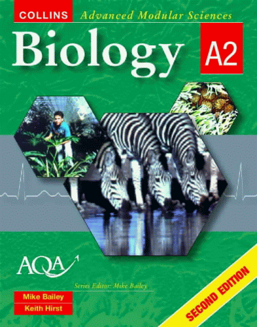 Biology A2 (Collins Advanced Modular Sciences) N/A 9780003277524 Front Cover