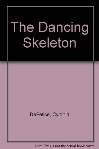 Dancing Skeleton  1989 9780027264524 Front Cover