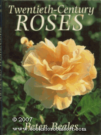 Twentieth-Century Roses   1988 9780060160524 Front Cover