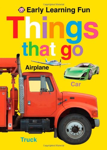 Things That Go  N/A 9780312508524 Front Cover