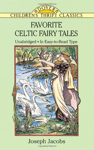 Favorite Celtic Fairy Tales   1994 9780486283524 Front Cover