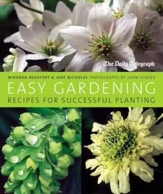Easy Gardening Recipes for Successful Planting  2006 9780711226524 Front Cover