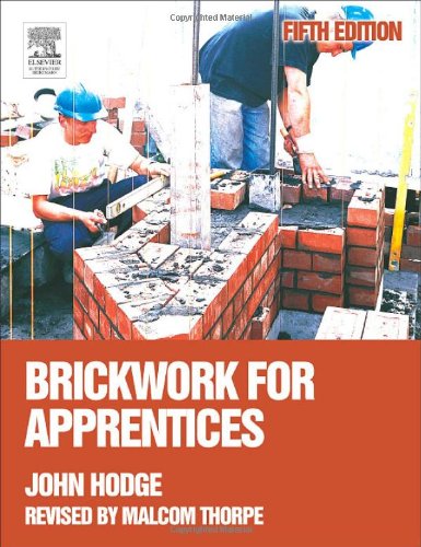 Brickwork for Apprentices  5th 2006 (Revised) 9780750667524 Front Cover