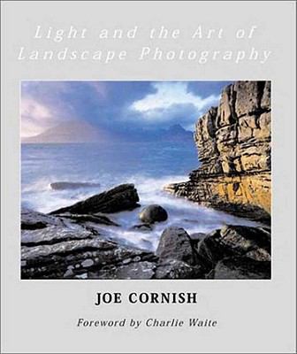 Light and the Art of Landscape Photography   2003 9780817441524 Front Cover