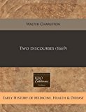 Two Discourses (1669)  N/A 9781240815524 Front Cover