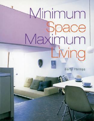 Minimum Space, Maximum Living  N/A 9781402738524 Front Cover