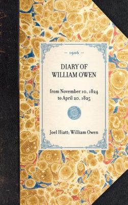 Diary of William Owen  N/A 9781429005524 Front Cover