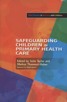 Safeguarding Children in Primary Health Care   2009 9781843106524 Front Cover