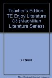 Enjoying Literature : Grade 8: Teacher's Annotated Edition N/A 9780026350525 Front Cover