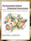 Accountants Guide to Professional Communication Writing and Speaking the Language of Business  2000 (Revised) 9780030252525 Front Cover