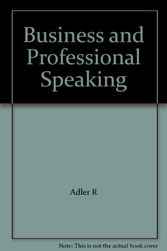 Business and Professional Speaking 7th 2002 9780073017525 Front Cover