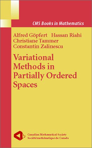 Variational Methods in Partially Ordered Spaces   2003 9780387004525 Front Cover